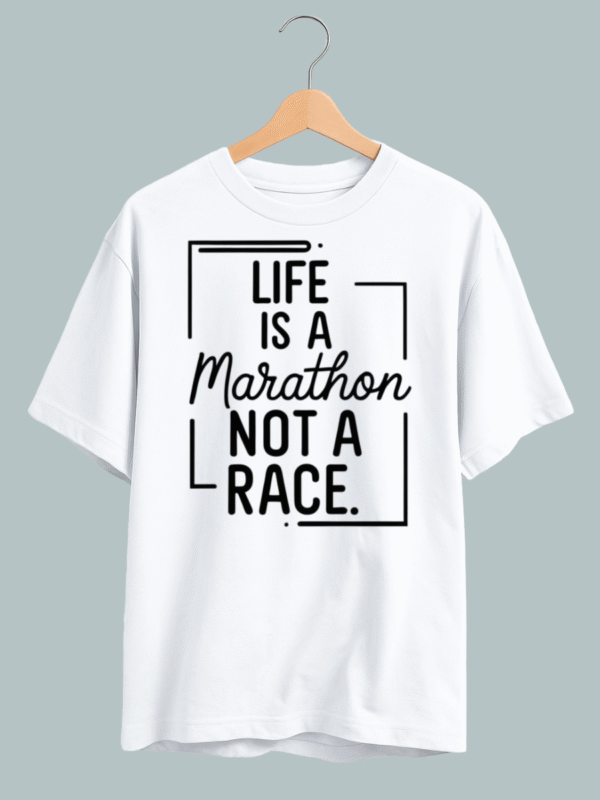 Life Is a Marathon Not a Race Oversized T Shirt - Image 2